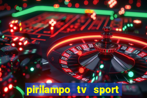 pirilampo tv sport tv 5